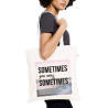 Tote Bag Sometimes you win, sometimes you learn - Natural - Coton bio & Fair