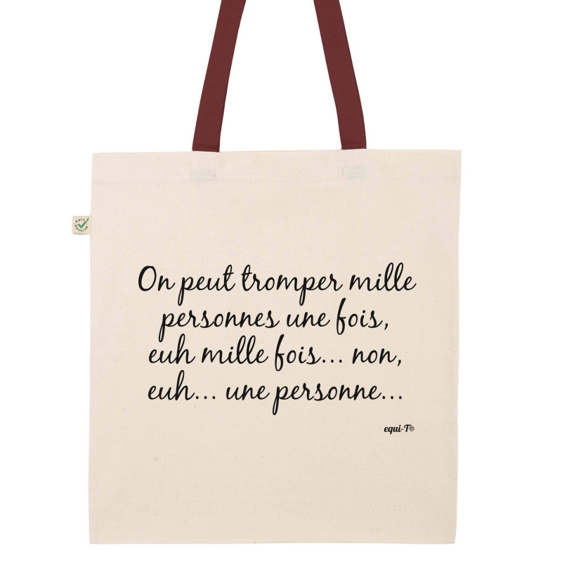 Totebag On peut tromper mille personnes