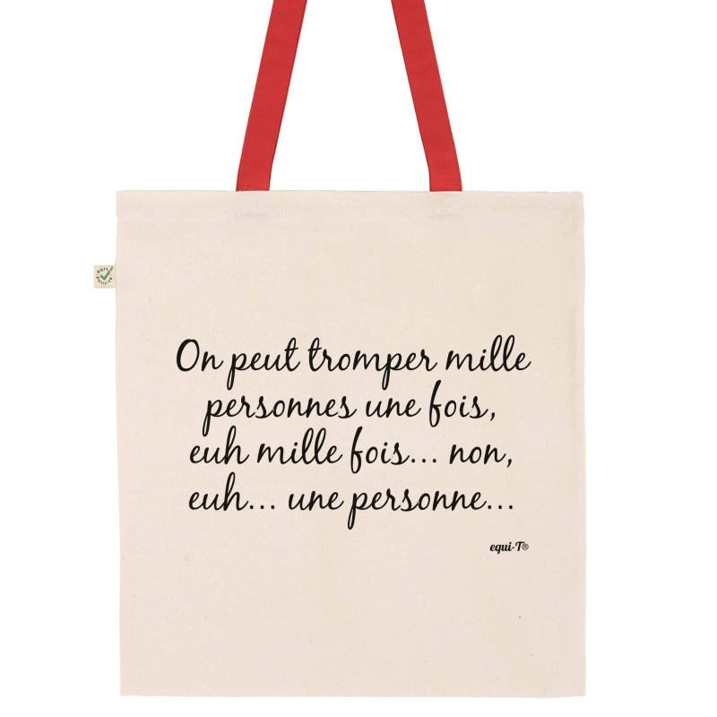 Totebag On peut tromper mille personnes