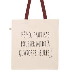 Totebag Pousser midi à quatorze heures