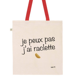 Totebag J'peux pas j'ai raclette