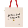 Totebag J'peux pas j'ai raclette