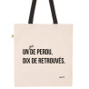 Totebag Un kilo de perdu, dix de retrouvés