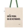 Totebag Un kilo de perdu, dix de retrouvés