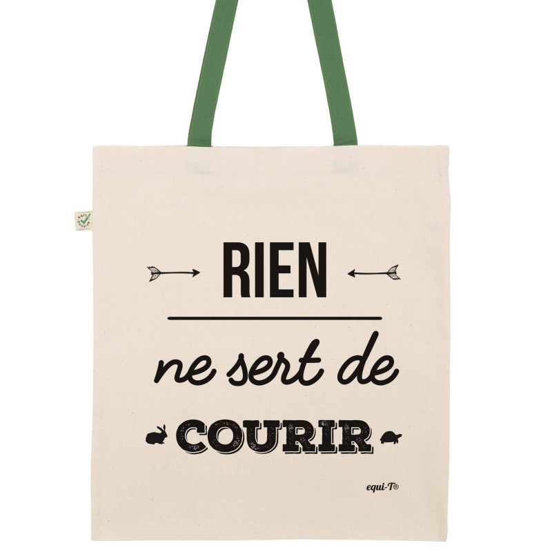 Tote bag rien ne sert de courir