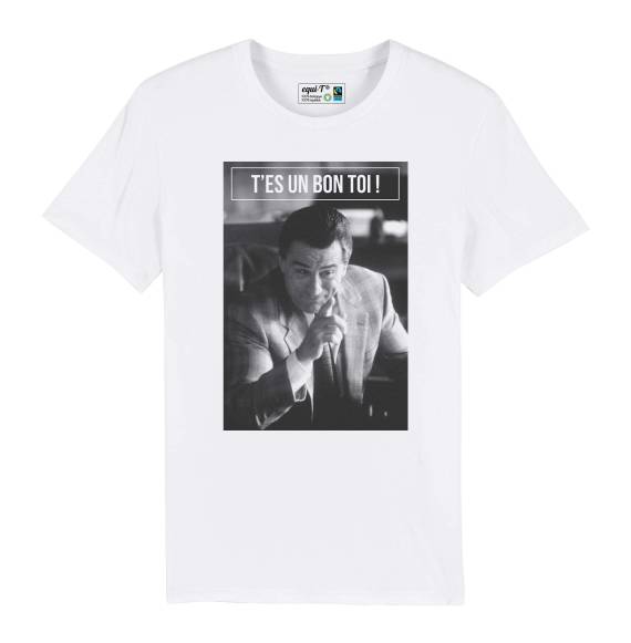 T-shirt homme De Niro "T'es un bon toi"