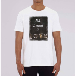 T-shirt homme all i need is love