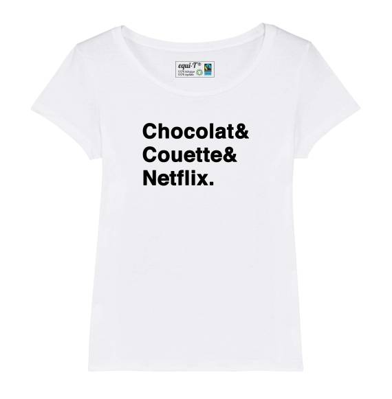 T-shirt femme Chocolat & Couette & Netflix