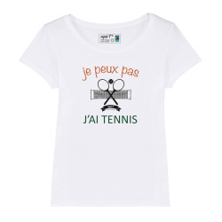 T-shirt femme Je peux pas j'ai tennis