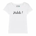 T-shirt femme Habile !