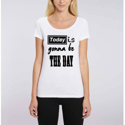 T-shirt femme wonderwall Today is gonna be the day