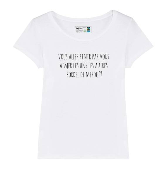 T-shirt femme original Vous allez finir par vous aimer les uns les autres - les inconnus #stallone
