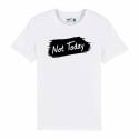 T-shirt homme Not Today