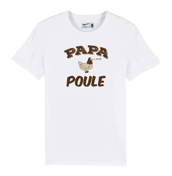 T-shirt homme Papa Poule - fête des pères 